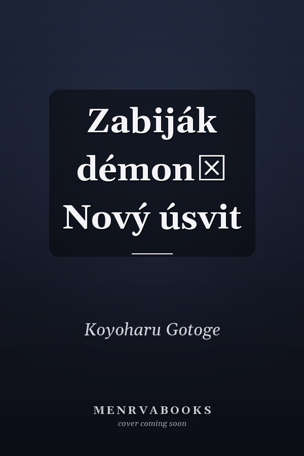 Zabiják démonů Nový úsvit
