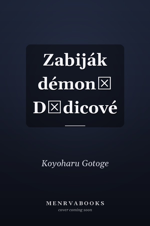 Zabiják démonů Dědicové