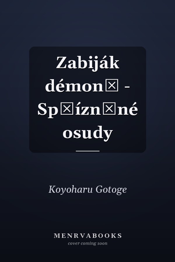 Zabiják démonů - Spřízněné osudy
