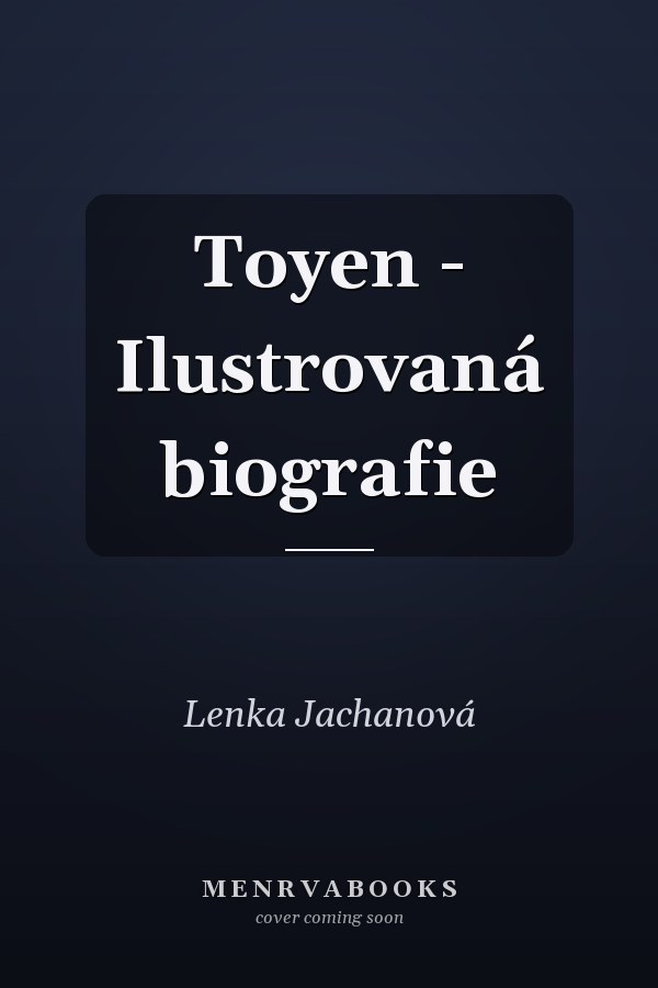 Toyen - Ilustrovaná biografie