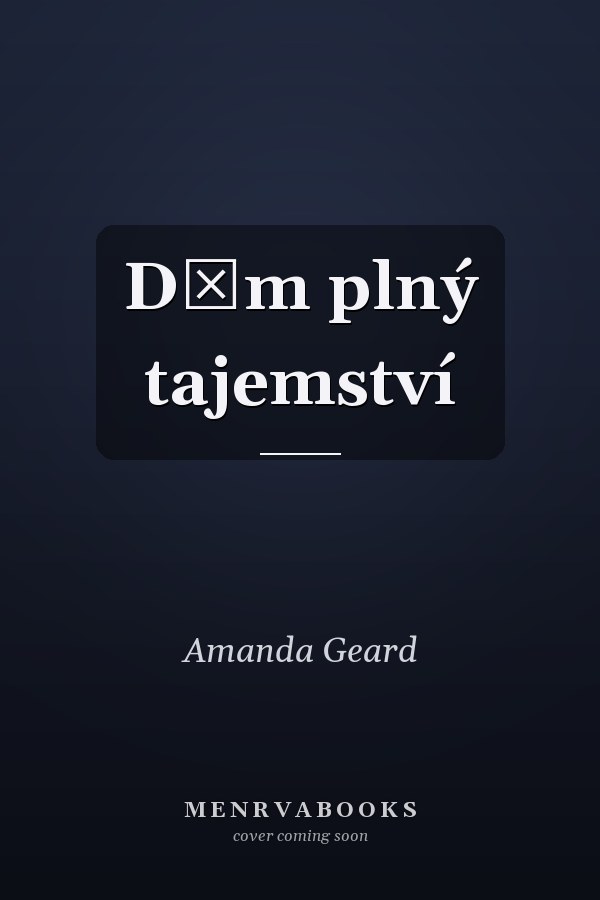 Dům plný tajemství