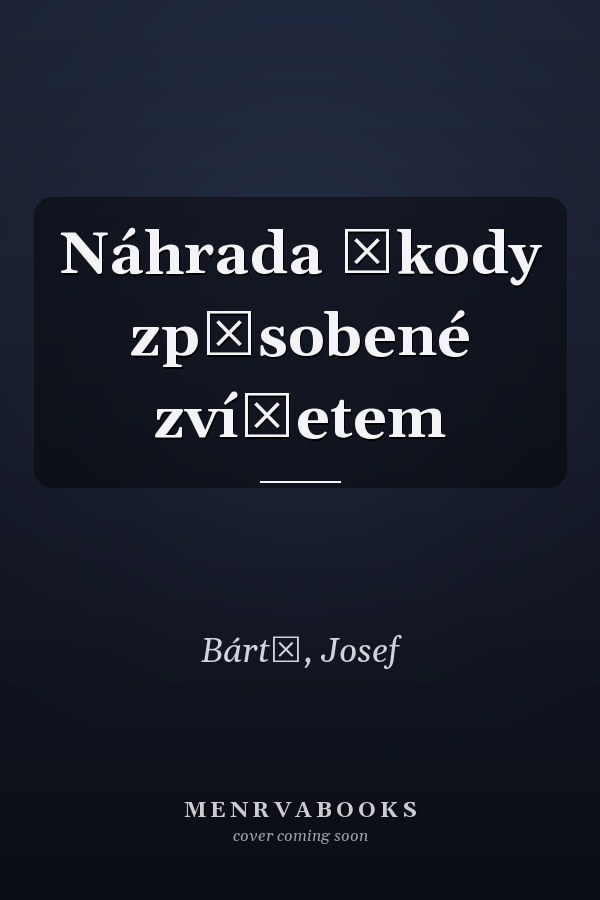 Náhrada škody způsobené zvířetem