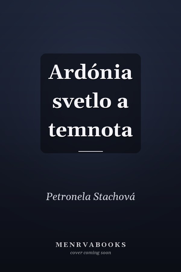 Ardónia svetlo a temnota