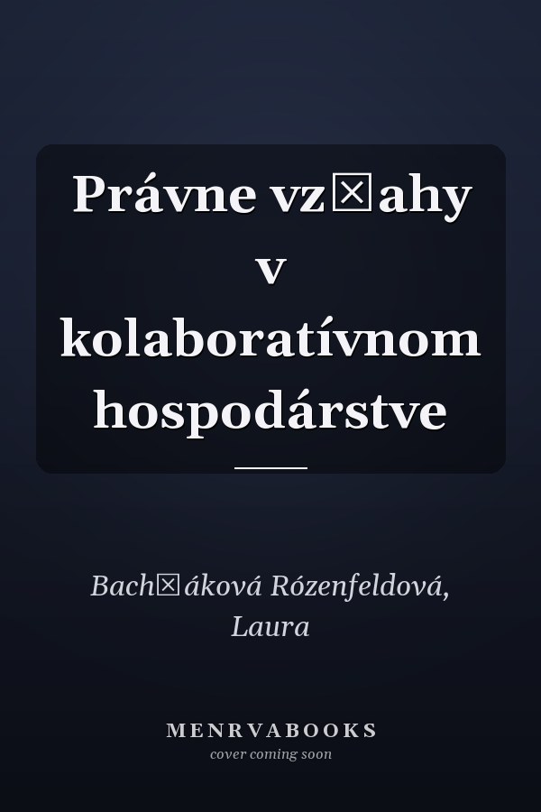 Právne vzťahy v kolaboratívnom hospodárstve