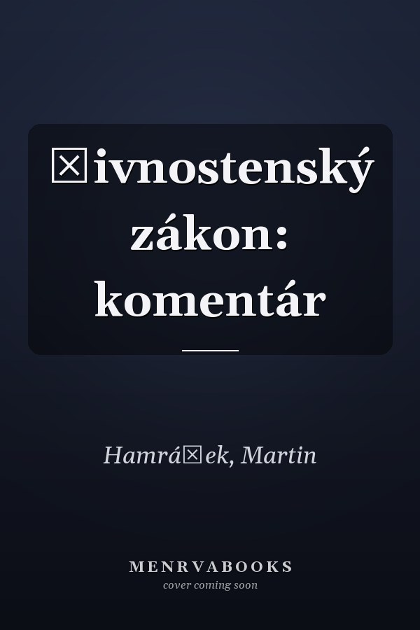 Živnostenský zákon: komentár