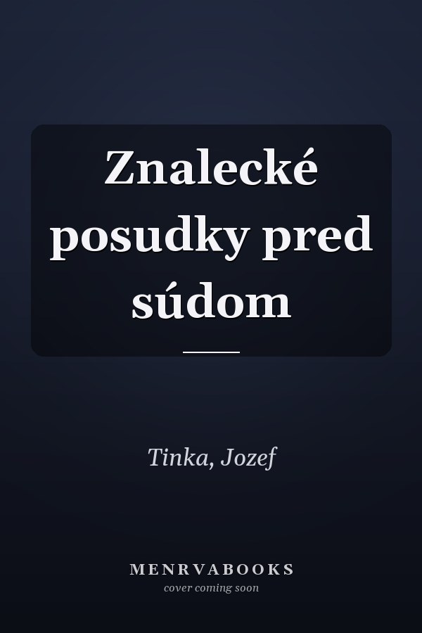 Znalecké posudky pred súdom