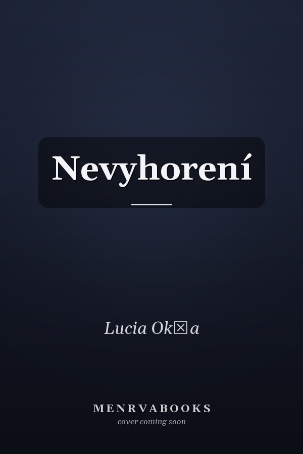 Nevyhorení