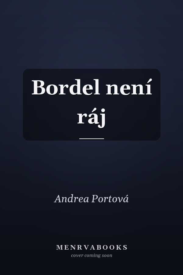 Bordel není ráj