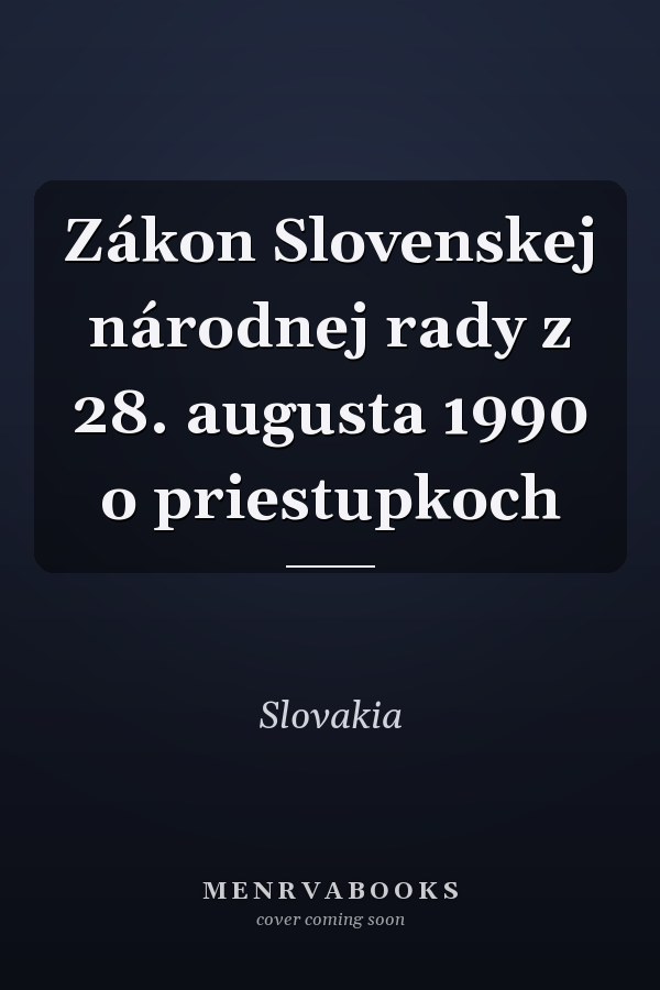 Zákon Slovenskej národnej rady z 28. augusta 1990 o priestupkoch