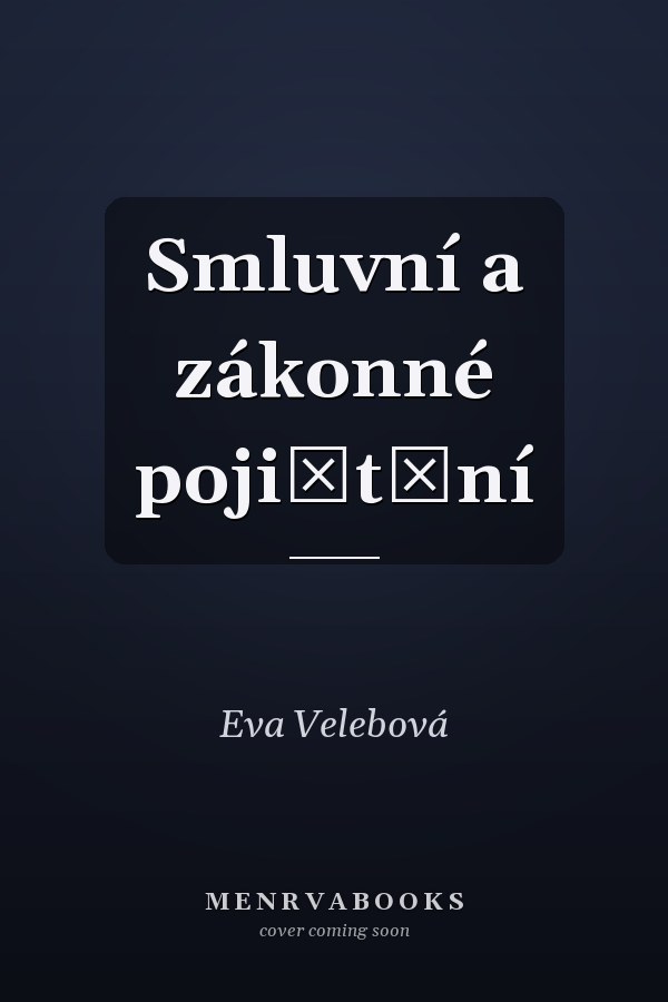 Smluvní a zákonné pojištění