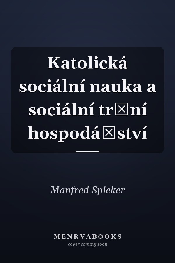 Katolická sociální nauka a sociální tržní hospodářství