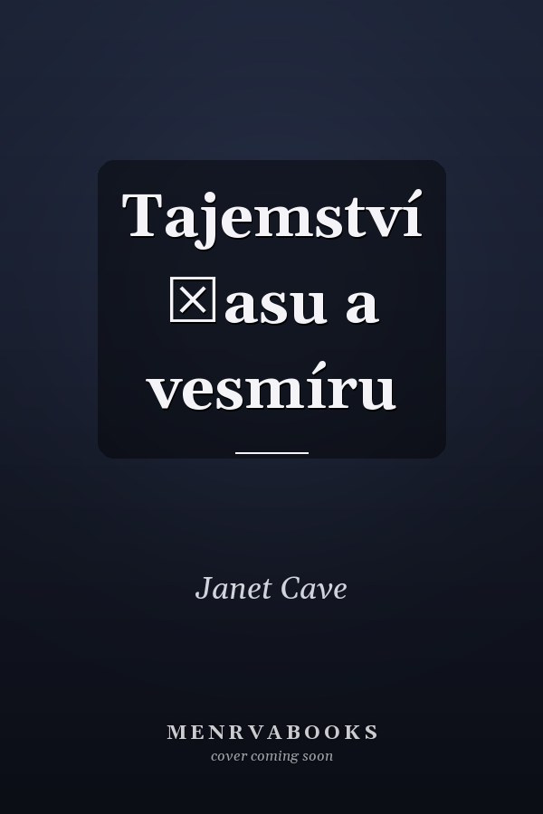Tajemství času a vesmíru
