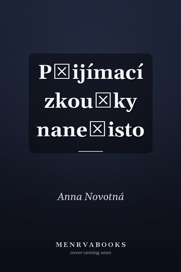 Přijímací zkoušky nanečisto