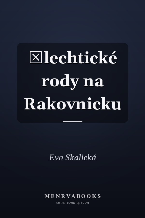Šlechtické rody na Rakovnicku