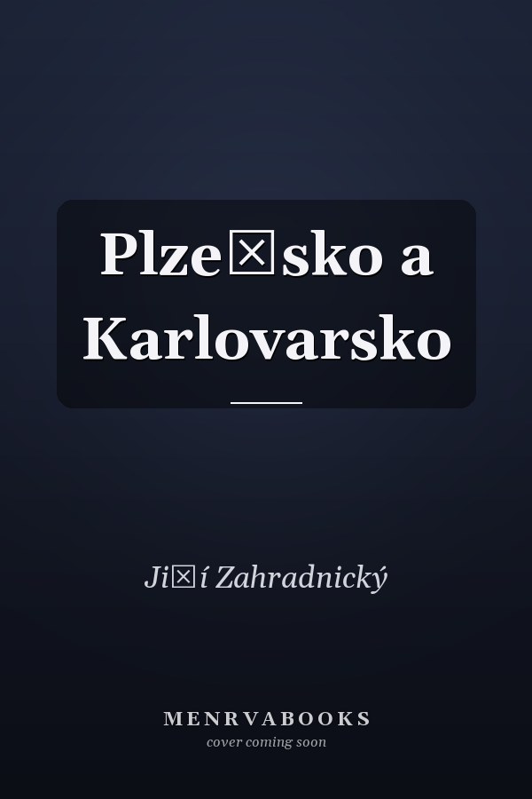 Plzeňsko a Karlovarsko