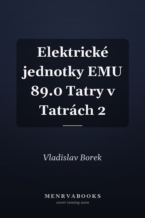 Elektrické jednotky EMU 89.0 Tatry v Tatrách 2