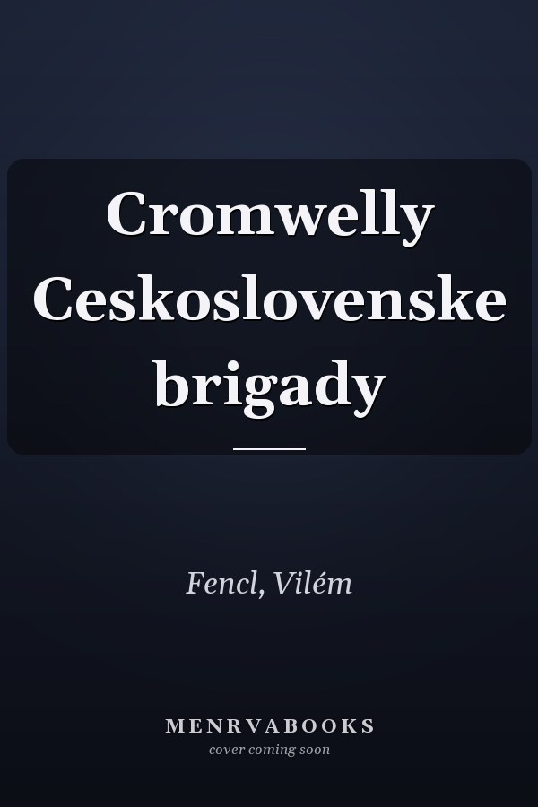 Cromwelly Ceskoslovenske brigady