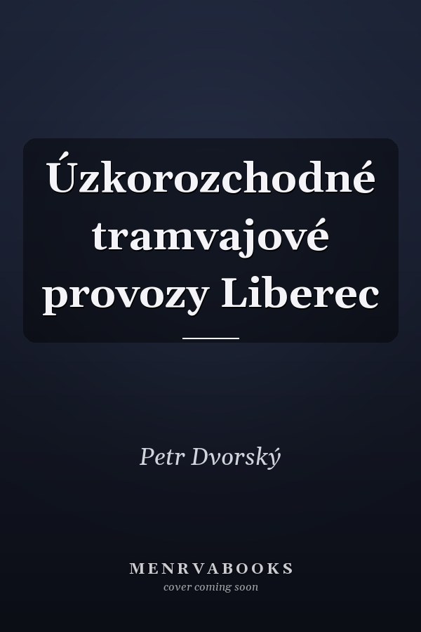 Úzkorozchodné tramvajové provozy Liberec
