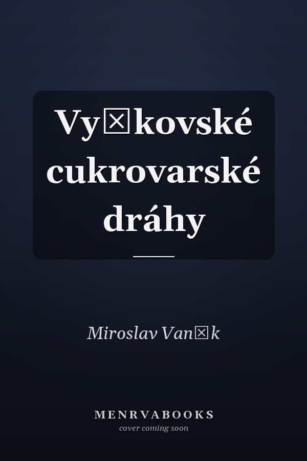 Vyškovské cukrovarské dráhy