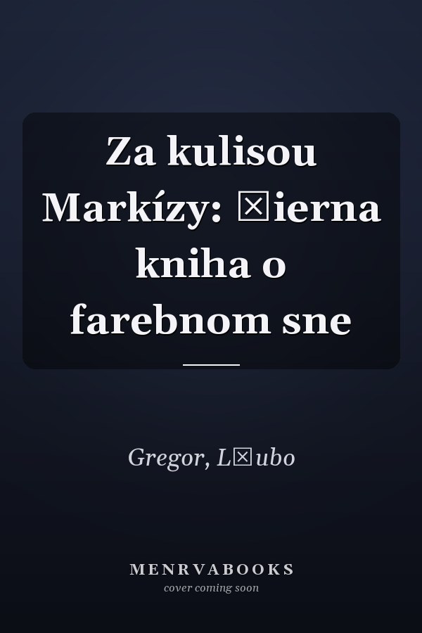 Za kulisou Markízy: Čierna kniha o farebnom sne