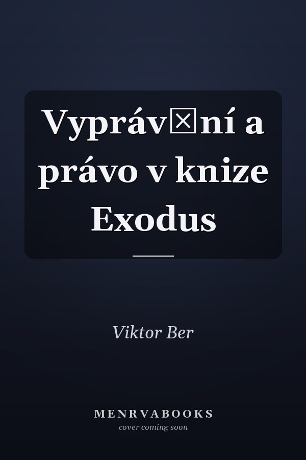 Vyprávění a právo v knize Exodus