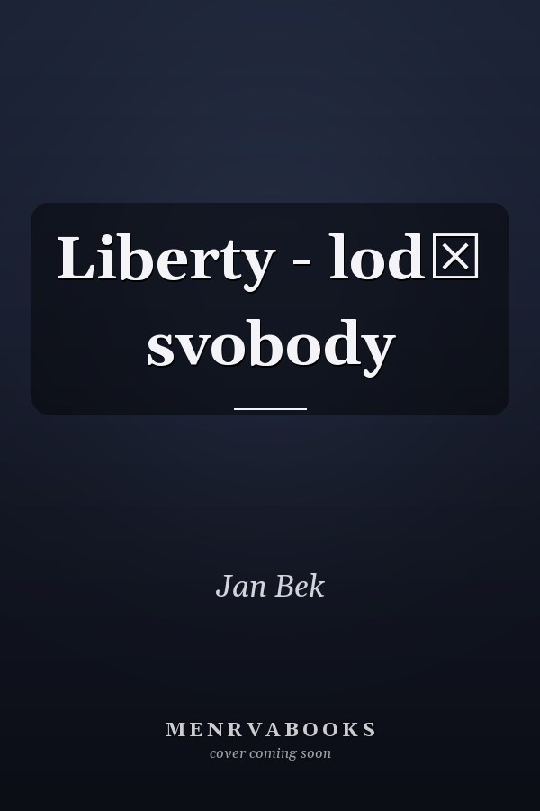 Liberty - lodě svobody