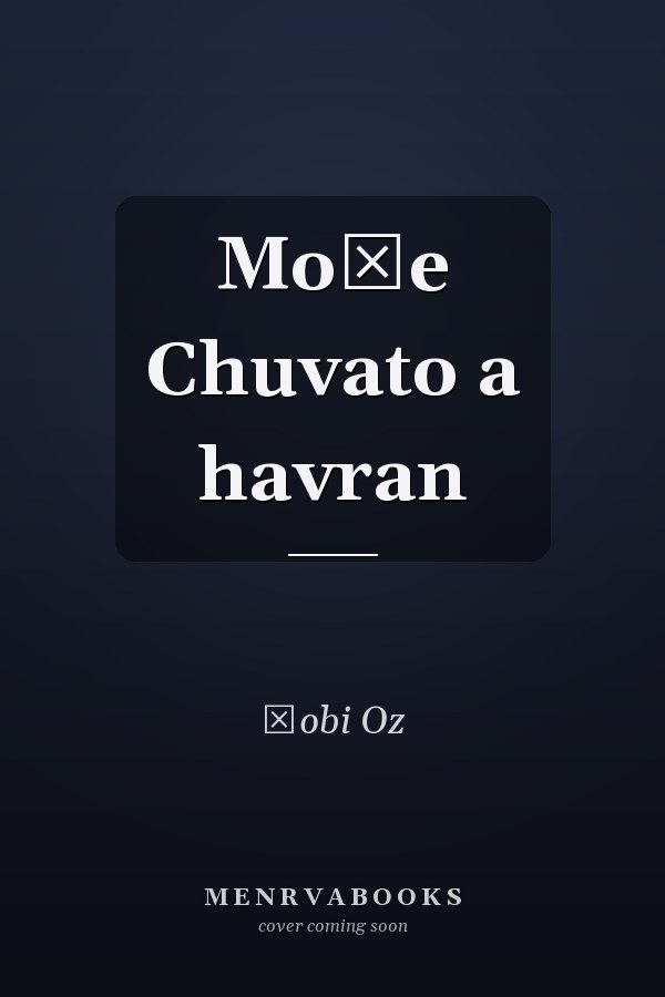 Moše Chuvato a havran