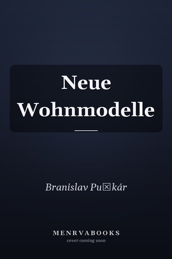 Neue Wohnmodelle