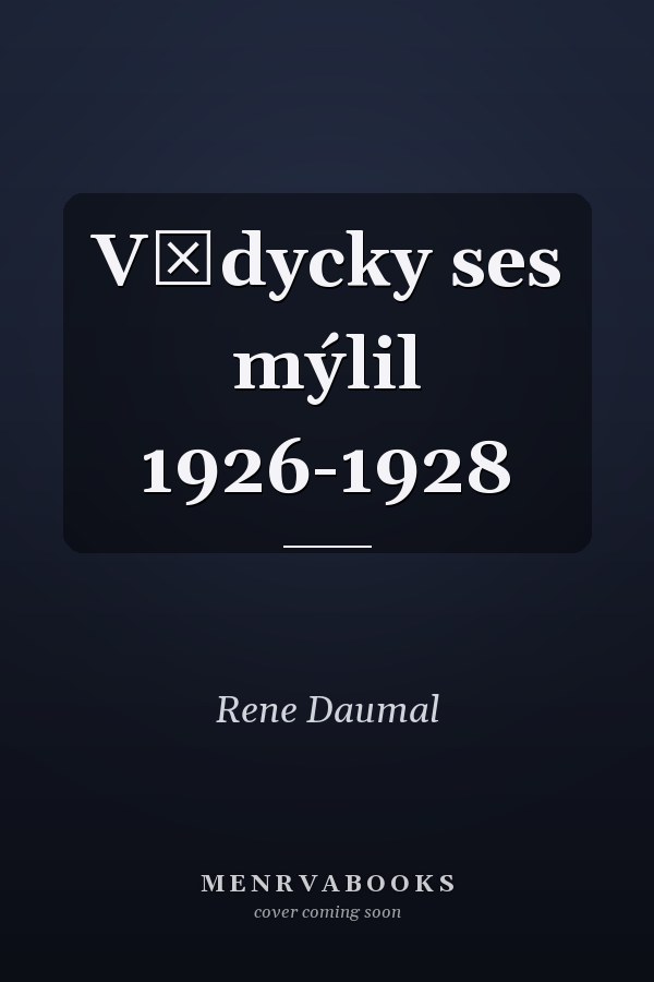 Vždycky ses mýlil 1926-1928