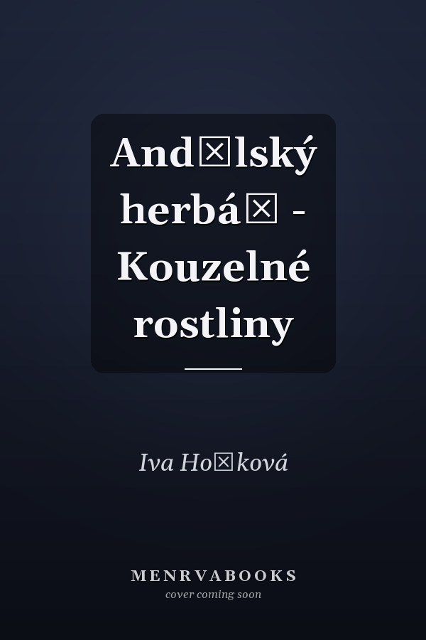 Andělský herbář - Kouzelné rostliny