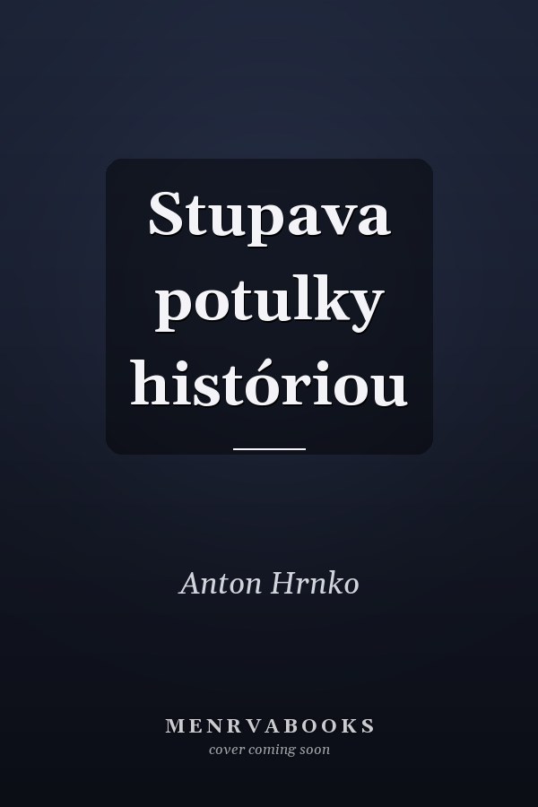 Stupava potulky históriou