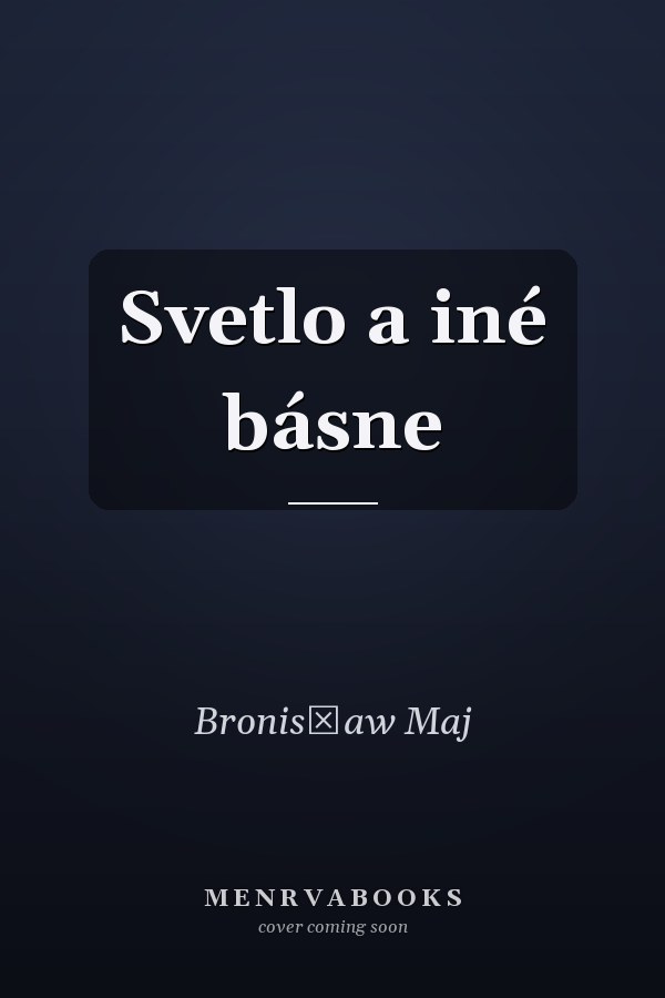 Svetlo a iné básne