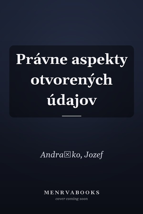 Právne aspekty otvorených údajov