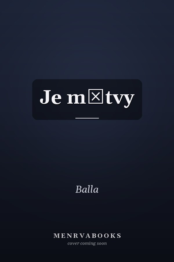 Je mŕtvy