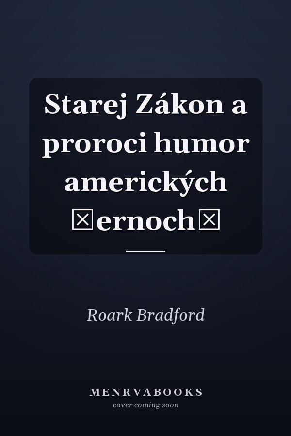Starej Zákon a proroci humor amerických černochů