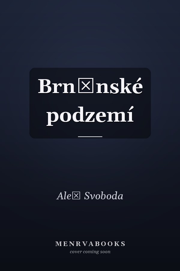 Brněnské podzemí