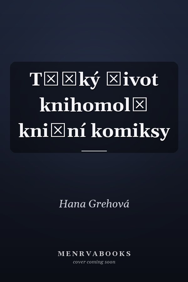 Těžký život knihomolů knižní komiksy
