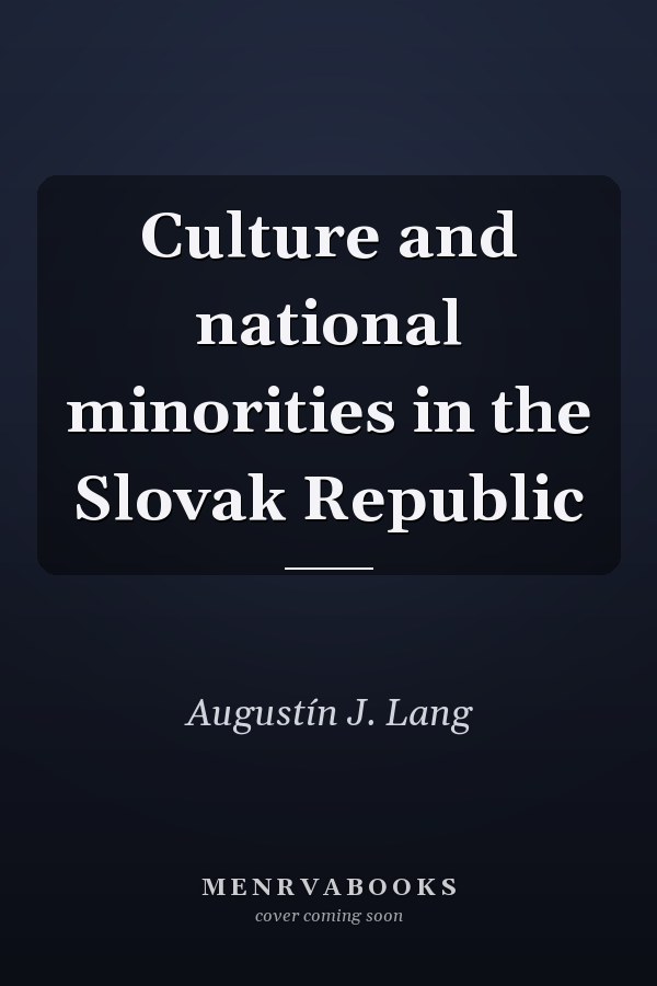 Culture and national minorities in the Slovak Republic