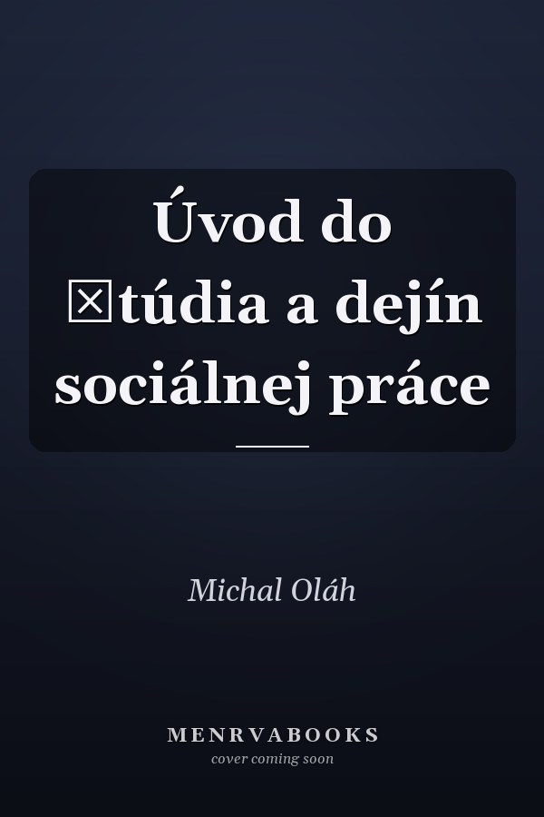 Úvod do štúdia a dejín sociálnej práce