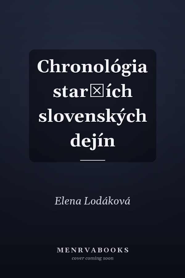 Chronológia starších slovenských dejín