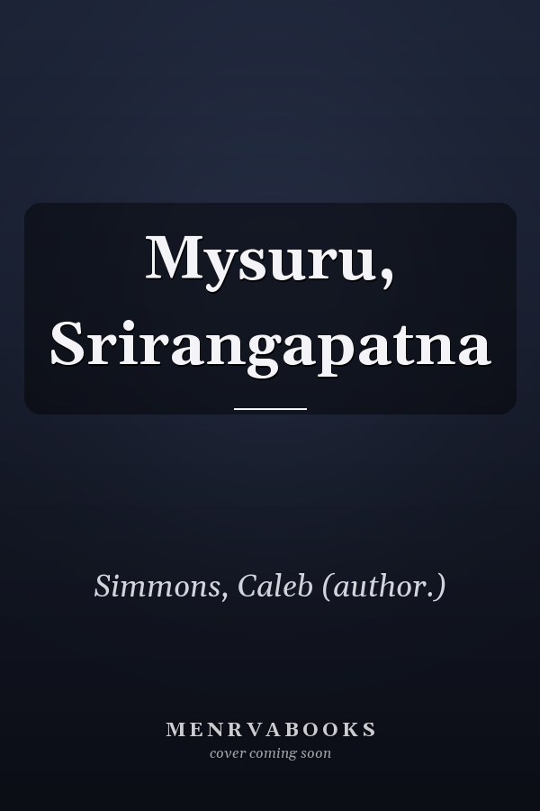 Mysuru, Srirangapatna