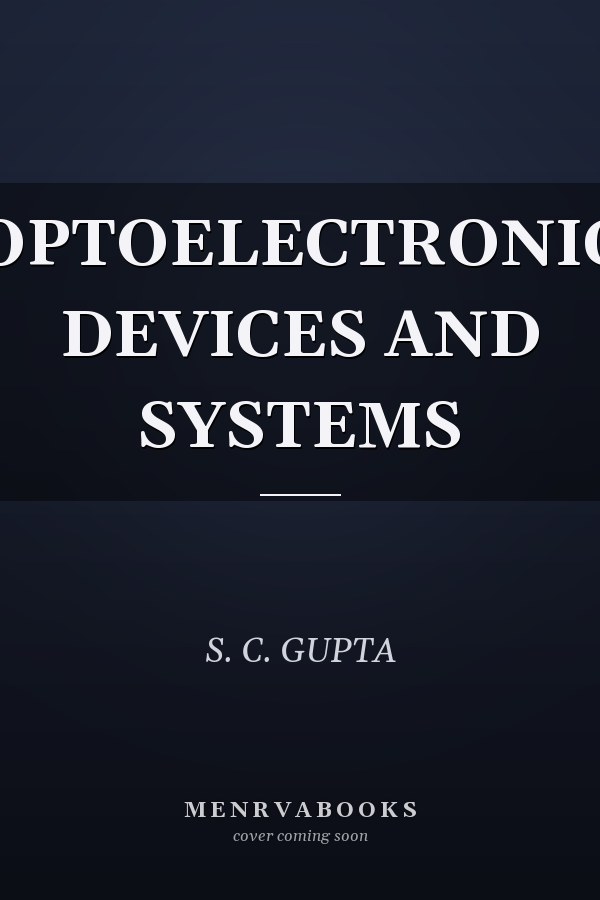 OPTOELECTRONIC DEVICES AND SYSTEMS