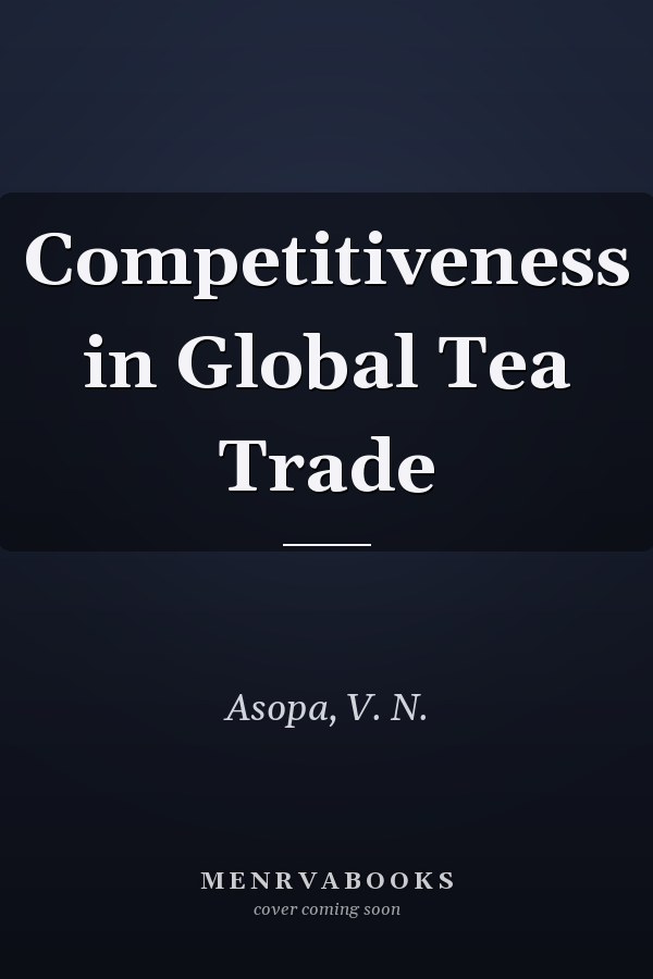 Competitiveness in Global Tea Trade