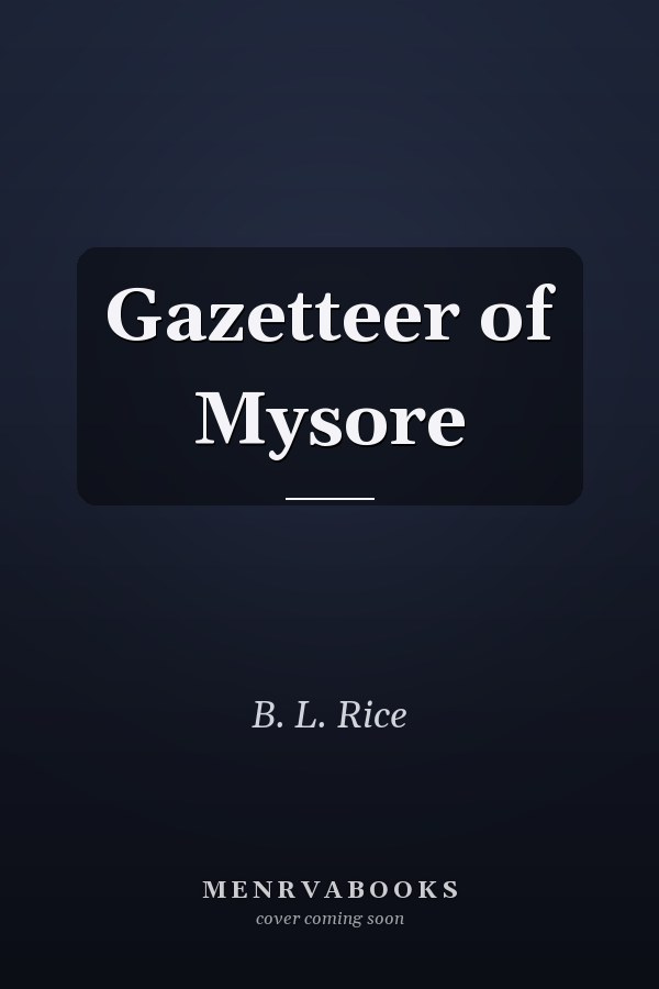 Gazetteer of Mysore
