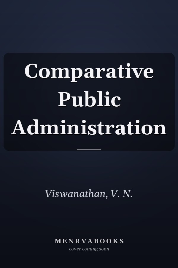 Comparative Public Administration