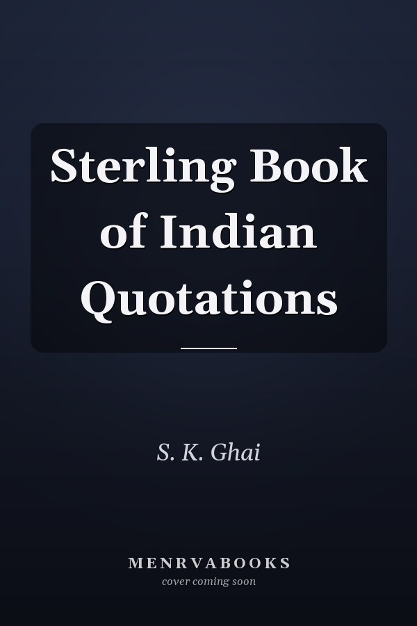 Sterling Book of Indian Quotations