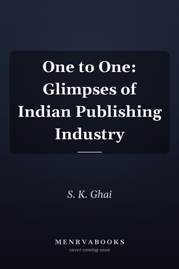 One to One: Glimpses of Indian Publishing Industry