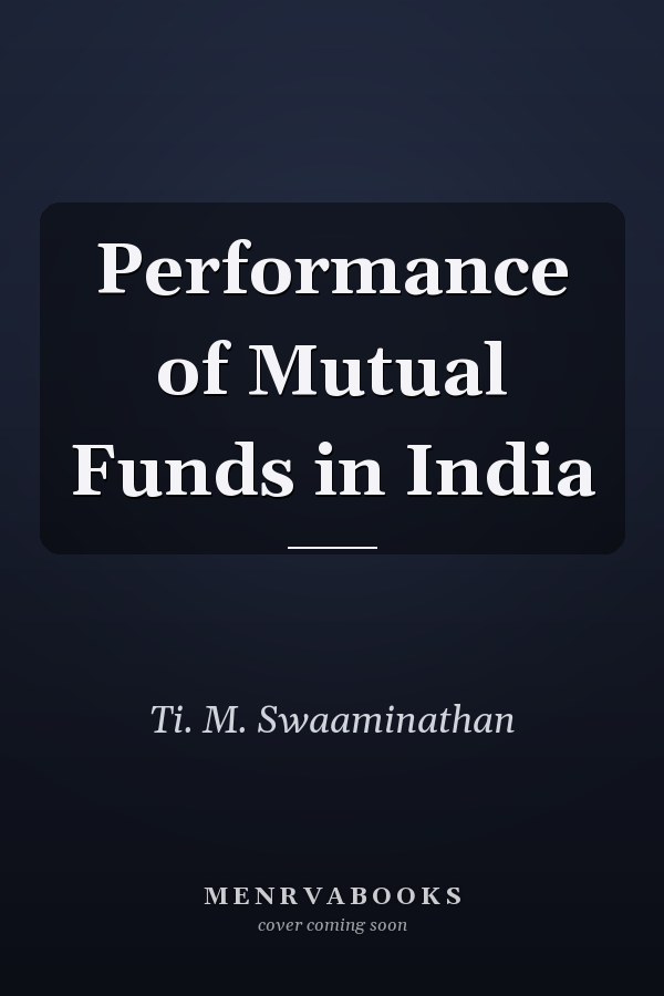 Performance of Mutual Funds in India