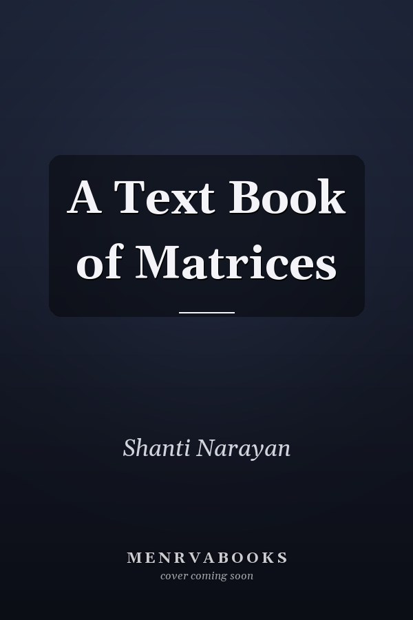 A Text Book of Matrices