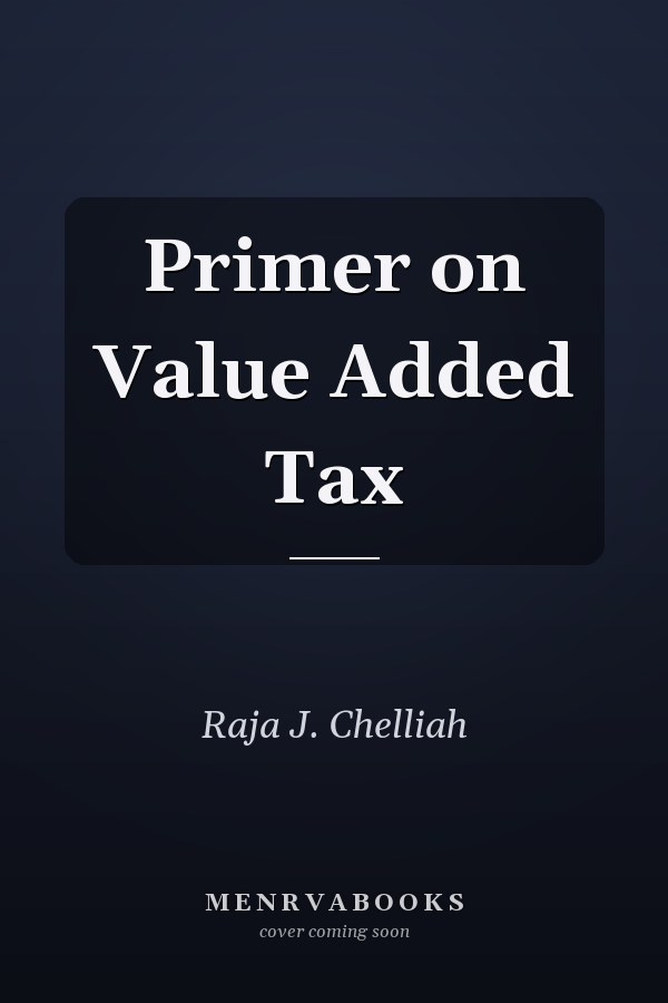 Primer on Value Added Tax